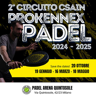 Tutto pronto per il 2° Circuito CSAIn Pro Kennex Padel 2024/25!